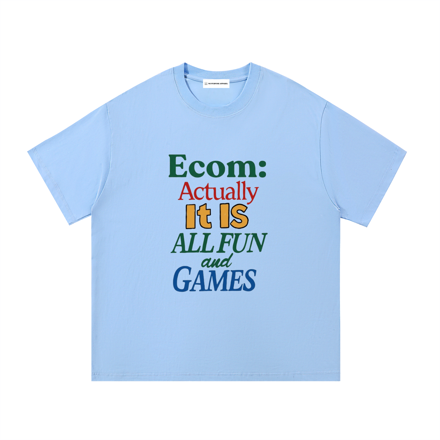 Ecom, it is all fun and games