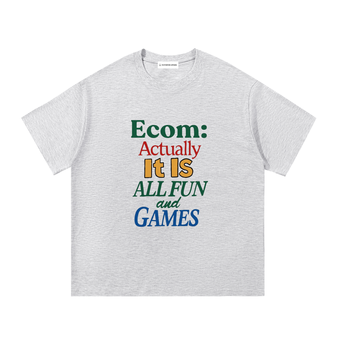 Ecom, it is all fun and games